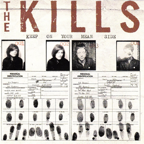 The Kills – Keep On Your Mean Side (2003, CD) - Discogs
