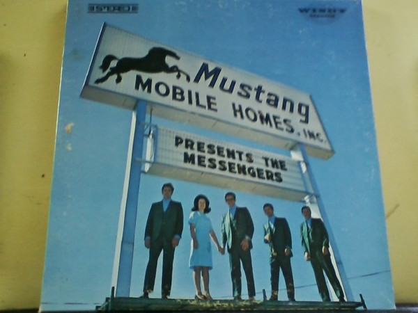 lataa albumi Windy Johnson And The Messengers - Mustang Mobile Homes Inc Presents The Messengers