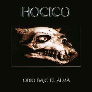 Hocico - Odio Bajo El Alma album cover