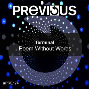 Terminal – Poem Without Words (2020, File) - Discogs