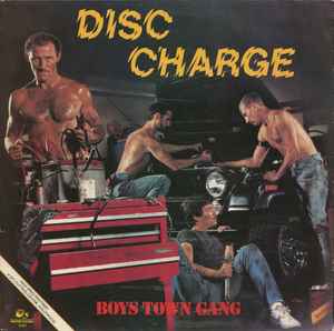 Boys Town Gang - Disc Charge album cover