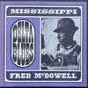 Mississippi Fred McDowell* - Delta Blues