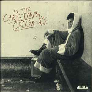 Various - In The Christmas Groove album cover