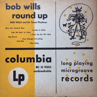 Bob Wills And His Texas Playboys – Bob Wills Round Up (1947 