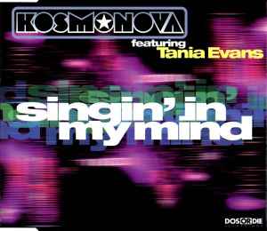 Kosmonova - Singin' In My Mind