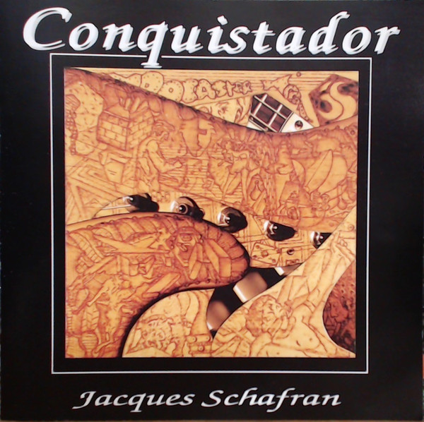 télécharger l'album Jacques Schafran - Conquistador