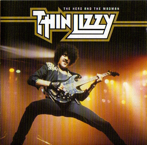 Thin Lizzy – The Hero And The Madman (2002, CD) - Discogs