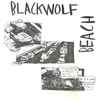 Blackwolf Beach - Blackwolf Beach