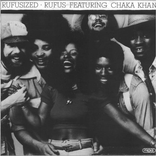Rufus Featuring Chaka Khan – Rufusized (1974, Gatefold, Vinyl 