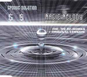 Portada de album Groove Solution - Magic Melody (The '99 Re-Works + Original Version)