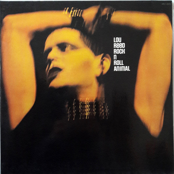 Lou Reed – Rock 'N' Roll Animal (1981, Vinyl) - Discogs