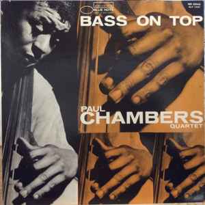 Paul Chambers Quartet – Bass On Top (1971, Vinyl) - Discogs