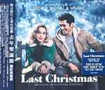 Cover of Last Christmas (The Original Motion Picture Soundtrack) = 去年聖誕節 電影原聲帶, 2019, CD