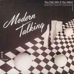 You Can Win If You Want (Special Dance Version) - Modern Talking