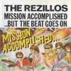 The Rezillos - Mission Accomplished... But The Beat Goes On