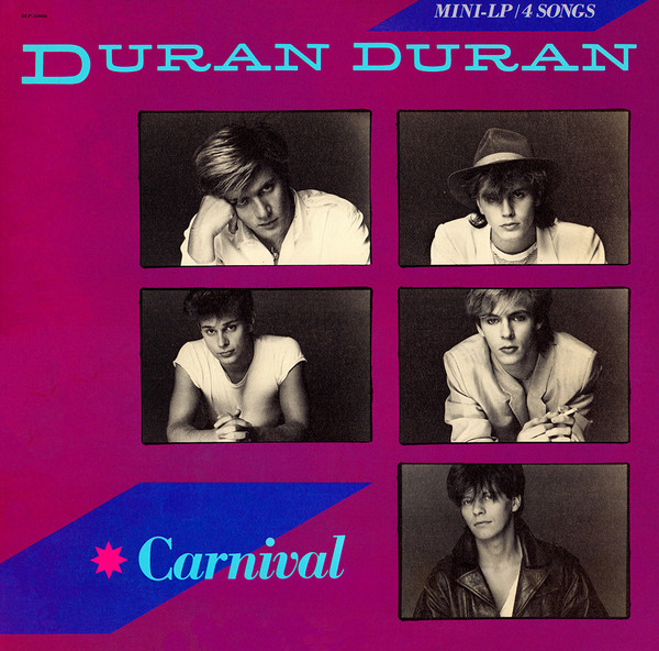 デュラン・デュラン = Duran Duran – カーニバル = Carnival (1983