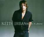 Once In A Lifetime / Keith Urban