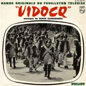 Bande Originale Du Feuilleton Télévisé "Vidocq" - Serge Gainsbourg