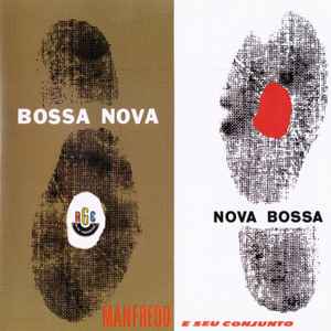 Manfredo E Seu Conjunto - Bossa Nova, Nova Bossa album cover