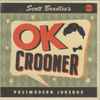Scott Bradlee's Postmodern Jukebox* - OK Crooner