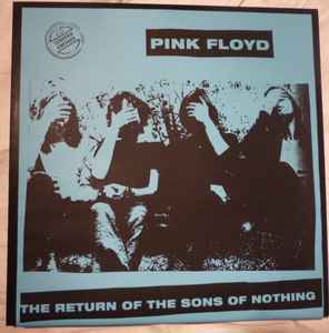 Pink Floyd - The Return Of The Sons Of Nothing album cover