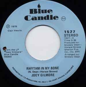 Joey Gilmore – Rhythm In My Bone (1978, Vinyl) - Discogs