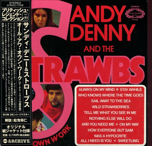 Sandy Denny And The Strawbs – All Our Own Work (2013, Paper