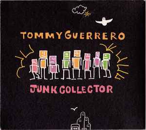 Tommy Guerrero - Junk Collector album cover