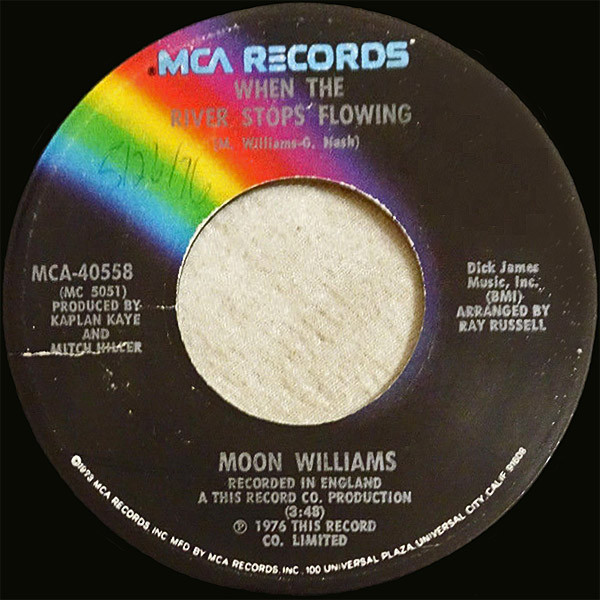 descargar álbum Moon Williams - Everytime I Take The Time When The River Stops Flowing