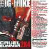 Big Mike (6) - Cruel Summer 2k4 Part.4 // Advantage Big Mike