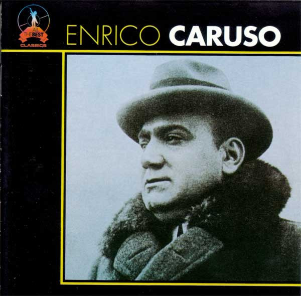 Enrico Caruso All The Best 1993 CD Discogs