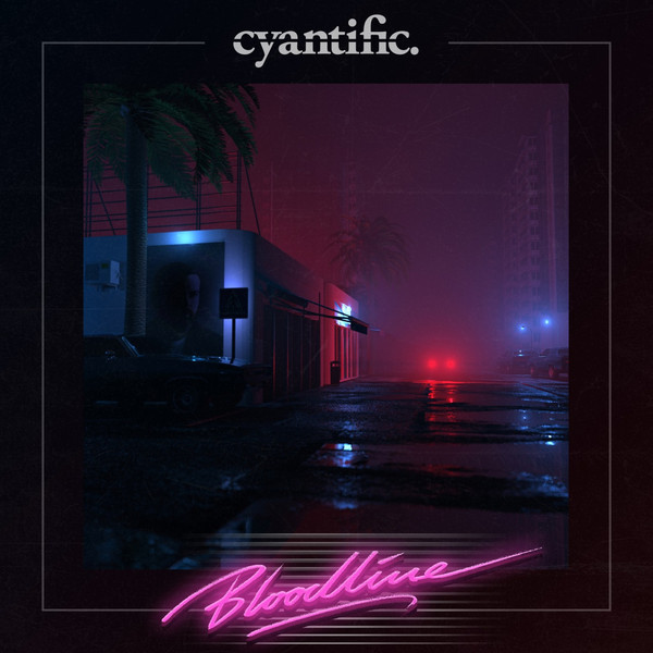 baixar álbum Cyantific - Bloodline