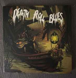 The Curse Of K.K. Hammond – Death Roll Blues (2023, CD) - Discogs