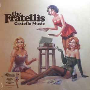 The Fratellis – Costello Music (2018, Red, 180g , Vinyl) - Discogs