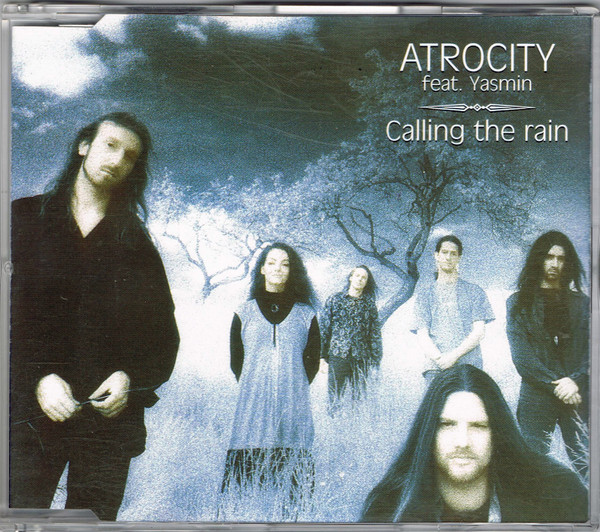 baixar álbum Atrocity Feat Yasmin - Calling The Rain