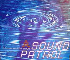 Sound Patrol - Sweetened - No Lemon album cover