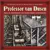 Marc Freund (2) - Professor Van Dusen Fährt Achterbahn