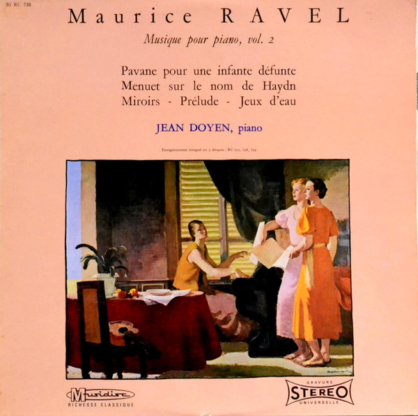 Ravel - Jean Doyen - Musique Pour Piano, Vol. 2 | Musidisc (30 RC 738)