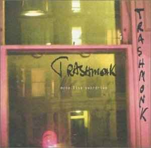 Trashmonk - Mona Lisa Overdrive album cover