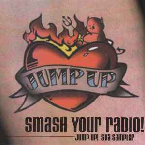 Various - Smash Your Radio! Jump Up! Ska Sampler album cover