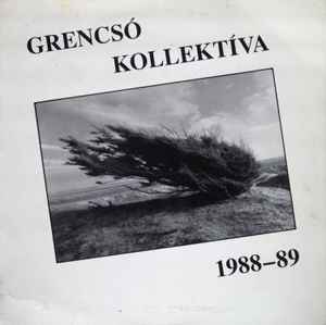 1988-89 - Grencsó Kollektíva