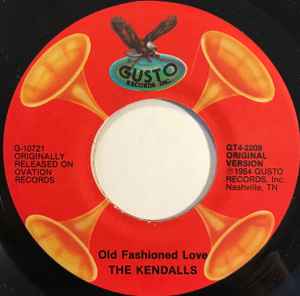 The Kendalls - Old Fashioned Love /  Never My Love  album cover