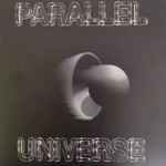 Cover of Parallel Universe, 2021-06-28, Vinyl