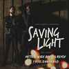 Gareth Emery & Standerwick* Feat. Haliene - Saving Light (Metta & Glyde Bootleg Remix)