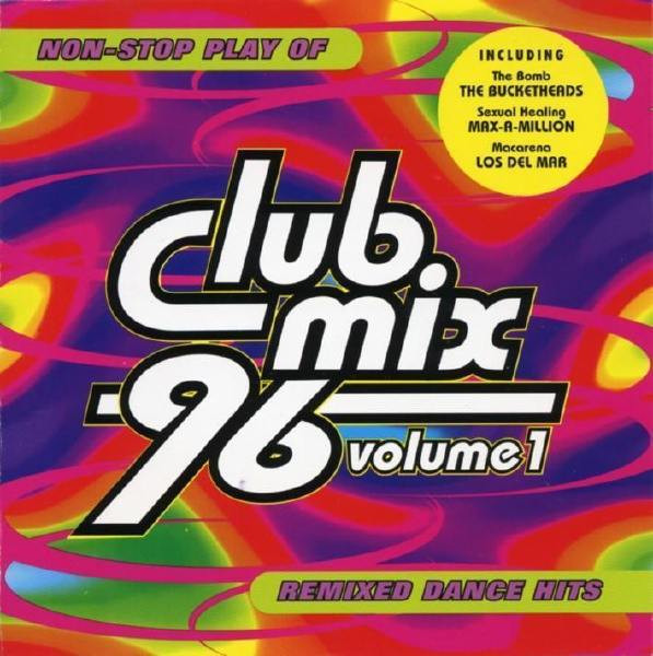 Club Mix '96 Volume 1 (1996, CD) - Discogs