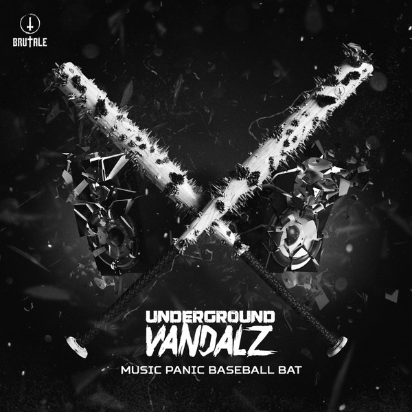 télécharger l'album Underground Vandalz - Music Panic Baseball Bat