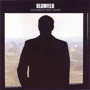 Blumfeld - Testament Der Angst album cover