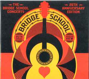 Various - The Bridge School Concerts: 25th Anniversary Edition album cover