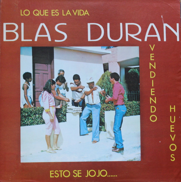 last ned album Blas Duran - Lo Que Es La Vida