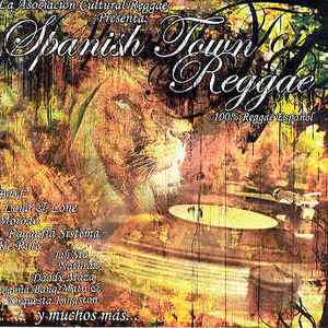 Spanish Town Reggae music | Discogs